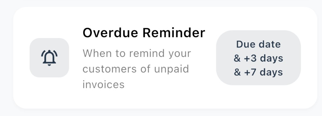 Overdue Reminder row showing Due date, +3 days, and +7 days